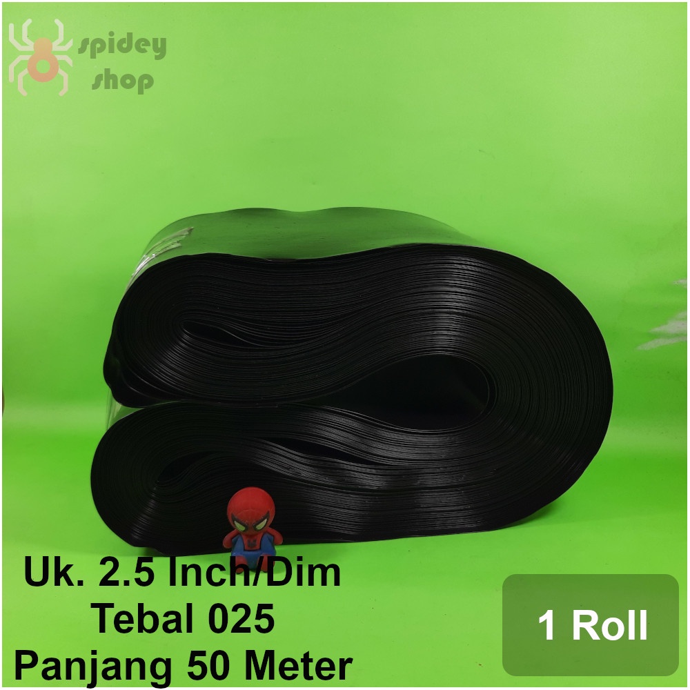 Selang Drip Selang Irigasi Selang Sawah Hitam 2.5 Inch 2.5 Dim 50 Meter 250 Mikron 025