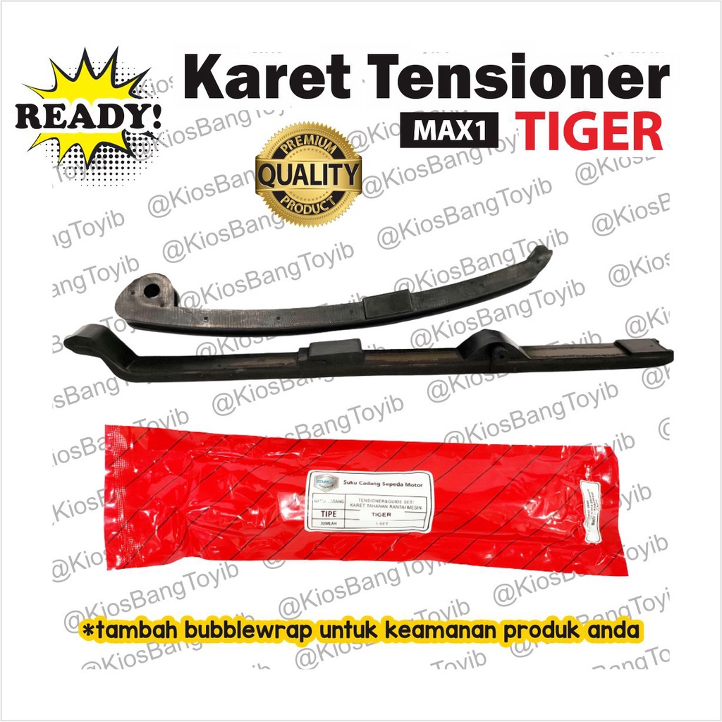 Karet Lidah Bantalan Tensioner Honda Tiger (MAX1)