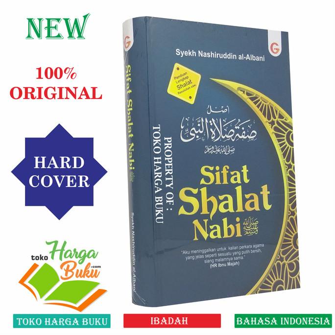 

Sifat Shalat Nabi - Syaikh Nashiruddin Al-Albani HC GIP Star Seller Termurah