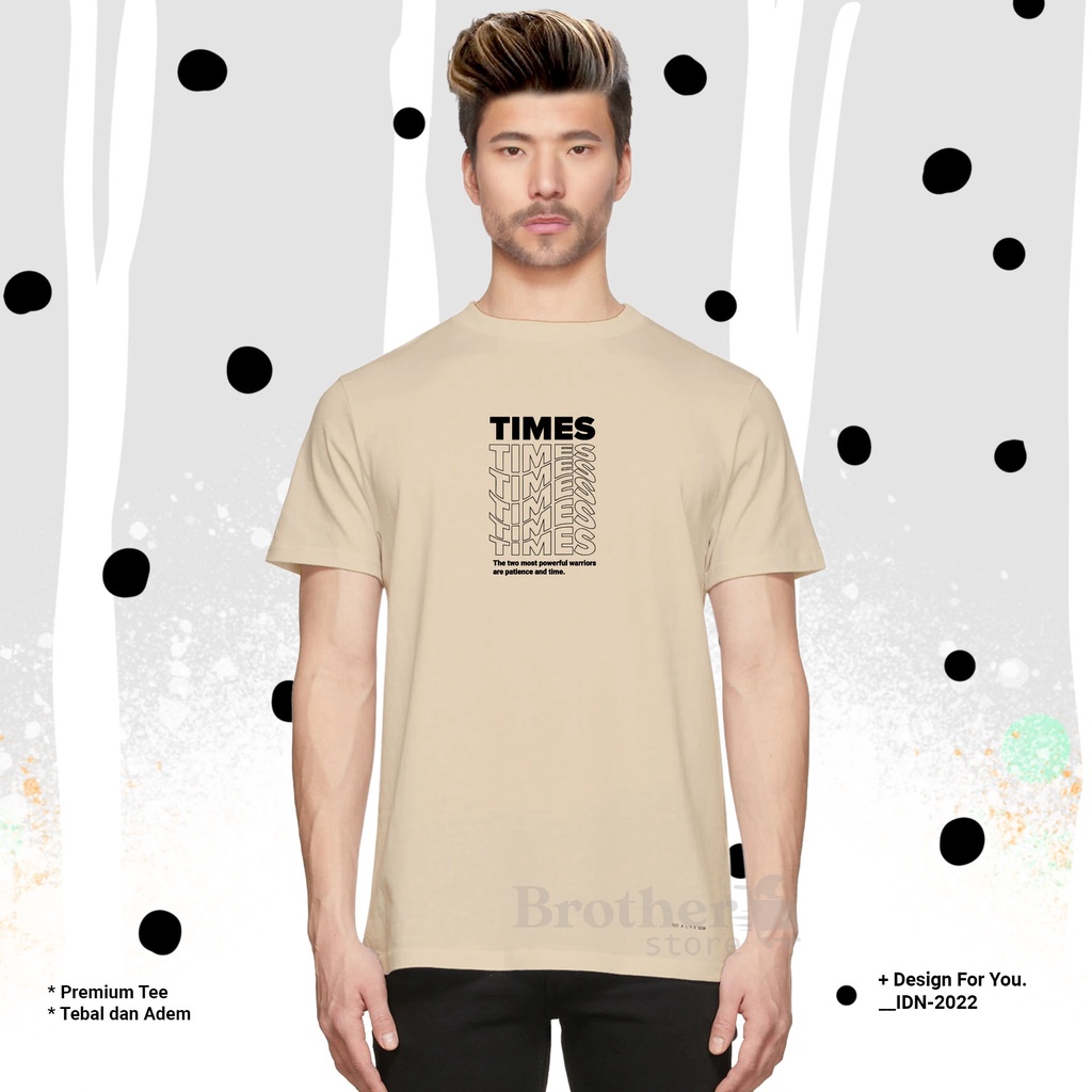 BROTHERSTORE - Kaos Distro Pria - KAOS COWOK CEWEK - Kaos Kata Kata - TIMES Text PUTIH Premium