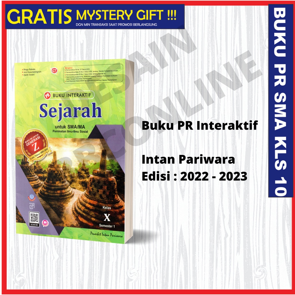 BUKU PR/LKS INTERAKTIF SEJARAH PEMINATAN KELAS 10 SMA INTAN PARIWARA