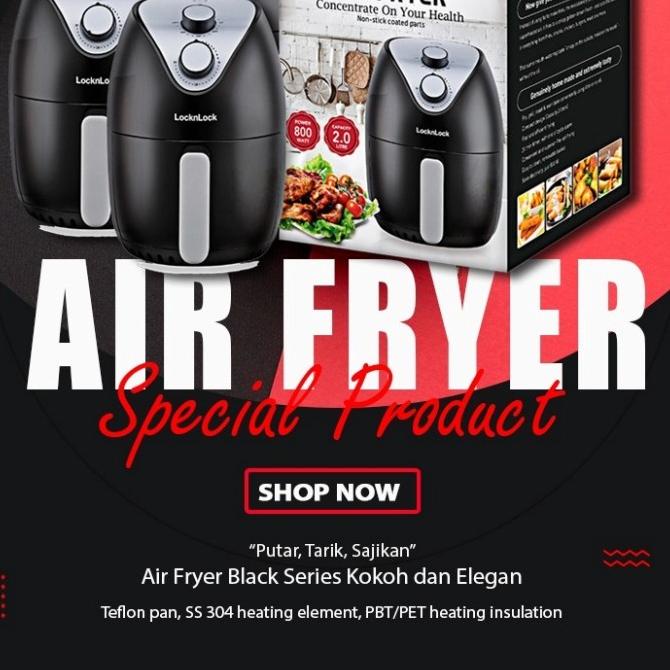 air fryer lock n lock - 2L stok melimpah