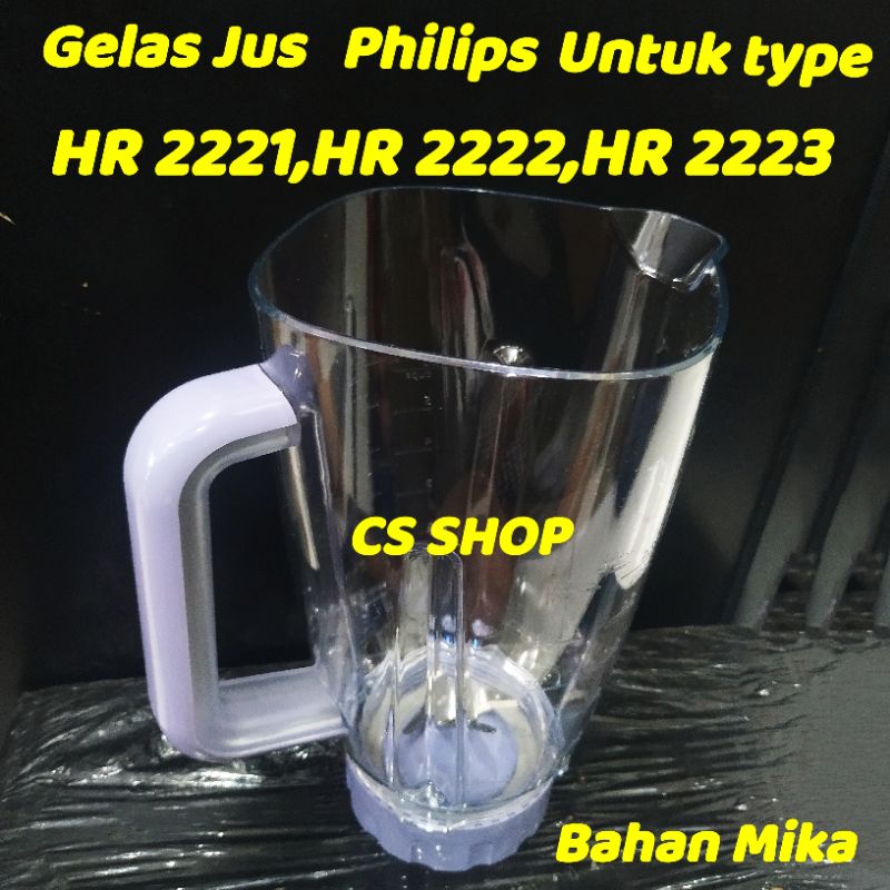 Gelas Jus Philips+pisau untuk type HR 2221,HR 2222,HR 2223