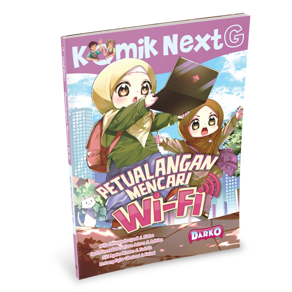 [Mizan] Komik Next G Petualangan Mencari Wi Fi | Muffin Graphics