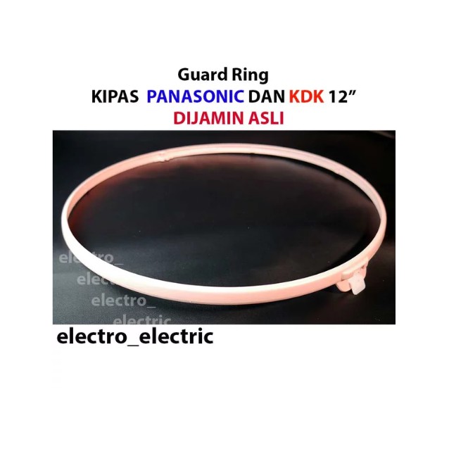 Ring Guard Kipas Angin Panasonic dan KDK ukuran 12 Inch