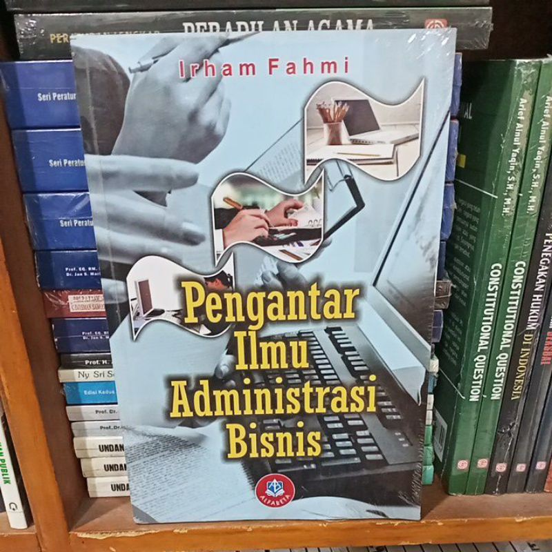 

buku pengantar ilmu administrasi bisnis