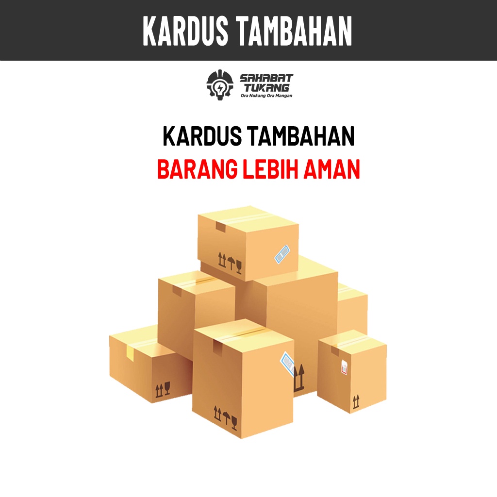 

KARDUS BOX PACKAGING DUS KEMASAN BELANJA TAMBAHAN DI SAHABAT TUKANG OFFICIAL