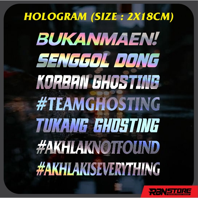 STIKER HOLOGRAM KATA VIRAL BEBAS PILIH WARNA CUTTING STICKER MOTOR RBN0052