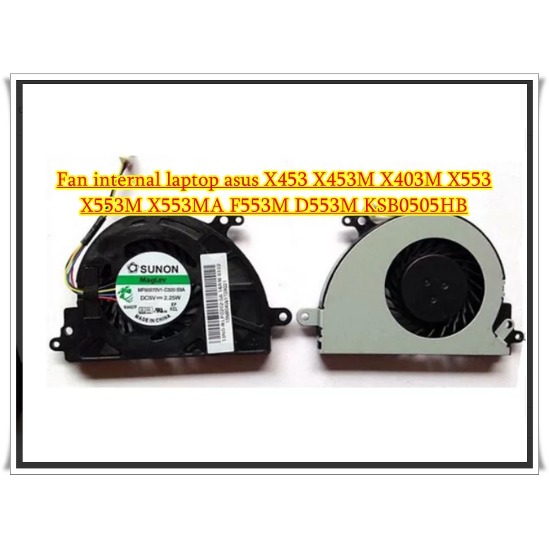 Kipas CPU Fan internal laptop asus X453 X453M X403M X553 X553M X553MA F553M D553M KSB0505HB