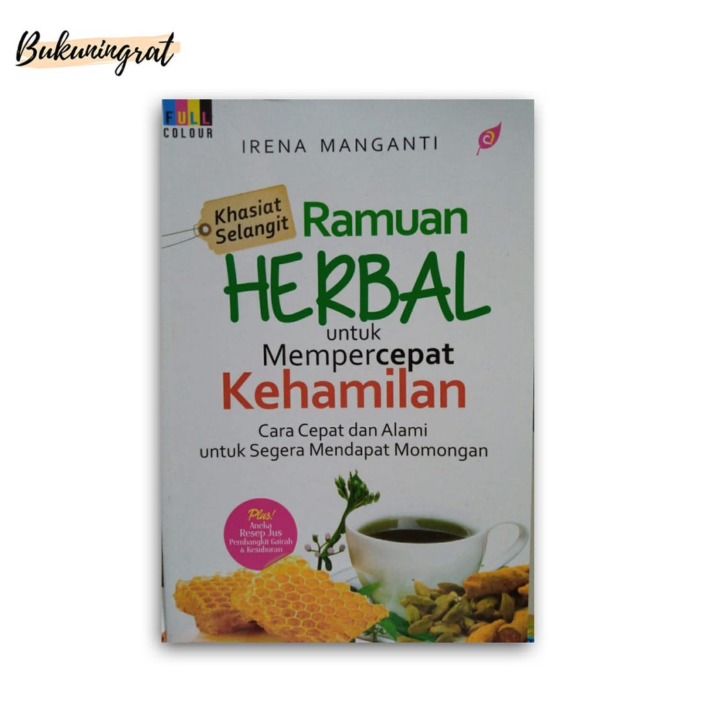 

KHASIAT SELANGIT RAMUAN HERBAL UNTUK MEMPERCEPAT KEHAMILAN Cara Cepat dan Alami untuk Segera Mendapa