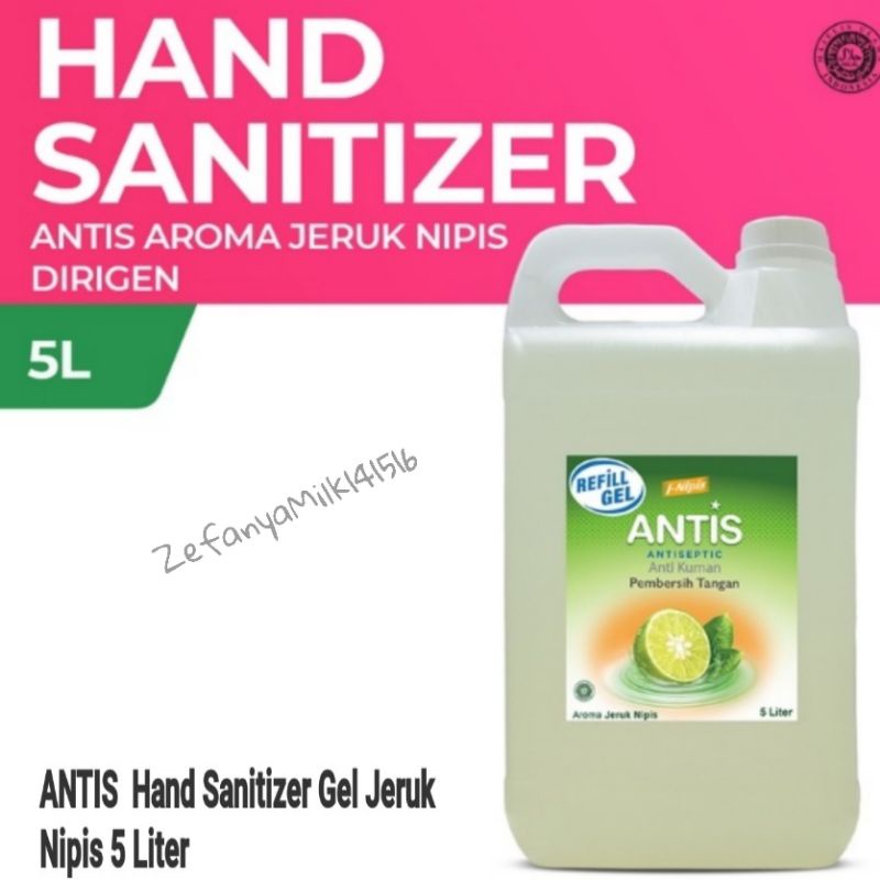 Antis Hand Sanitizer Gel Jeruk Nipis 5 Liter/antis hands Sanitizer gel jeruk nipis 5 liter 5000ml