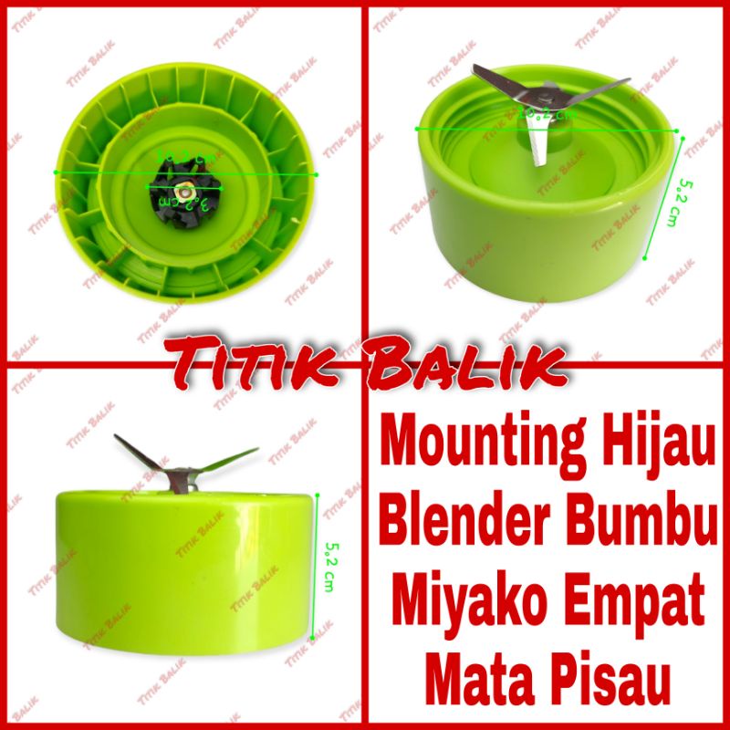 Mounting Chopper Bumbu Miyako Hijau - Cooper 4 Pisau Blender National