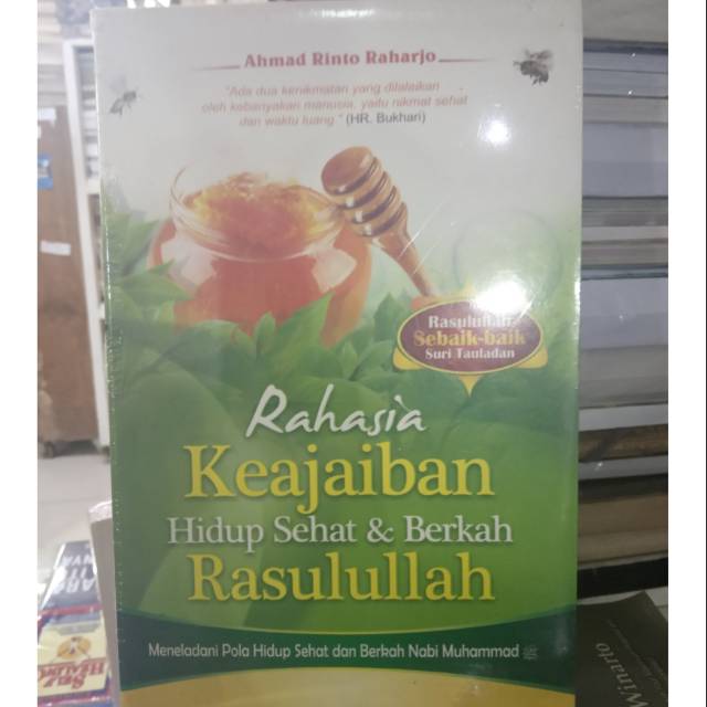RAHASIA KEAJAIBAN HIDUP SEHAT DAN BERKAH RASULULLAH