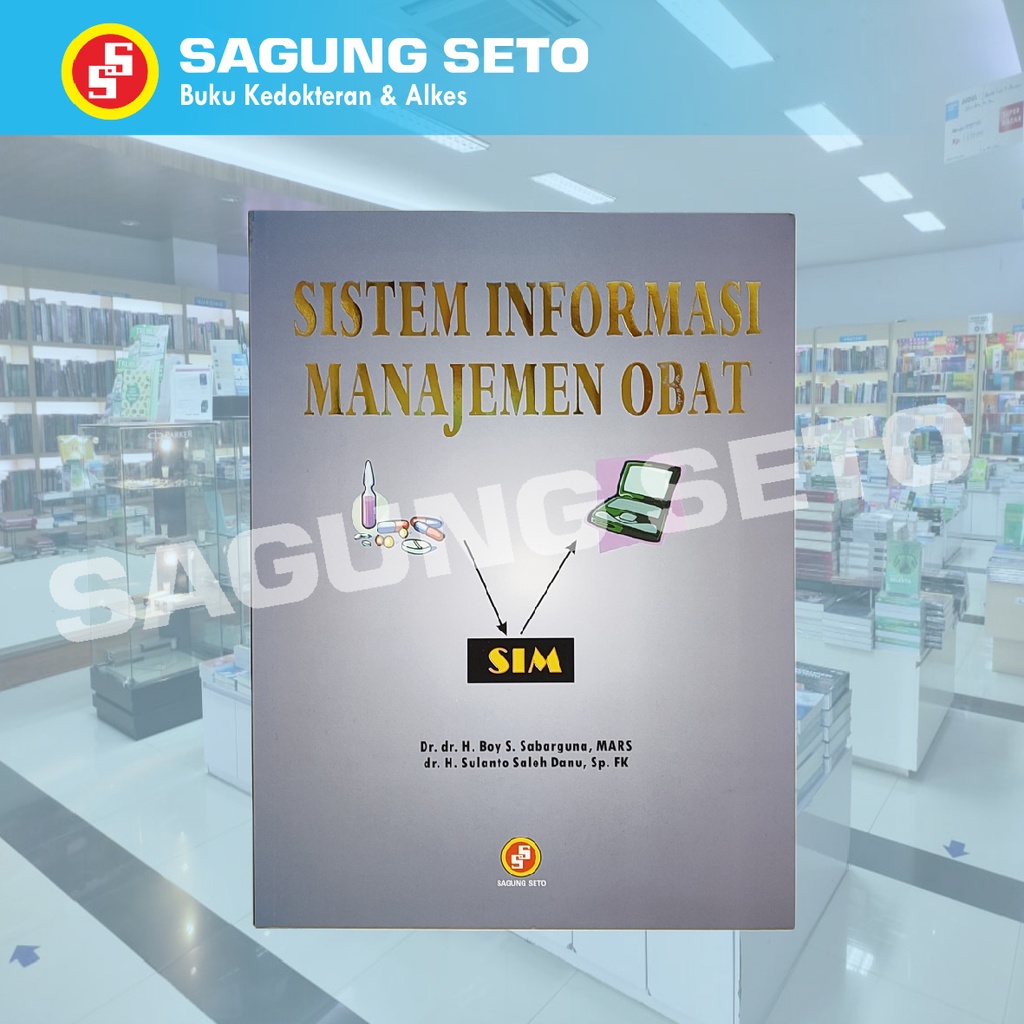 Jual Sistem Informasi Manajemen Obat Isbn 9789793288413 Shopee Indonesia 9700