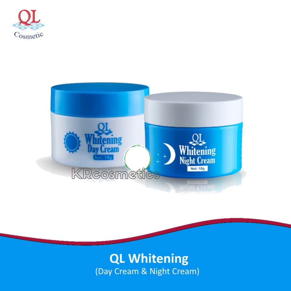 QL cosmetics whitening day cream night cream 18 gr