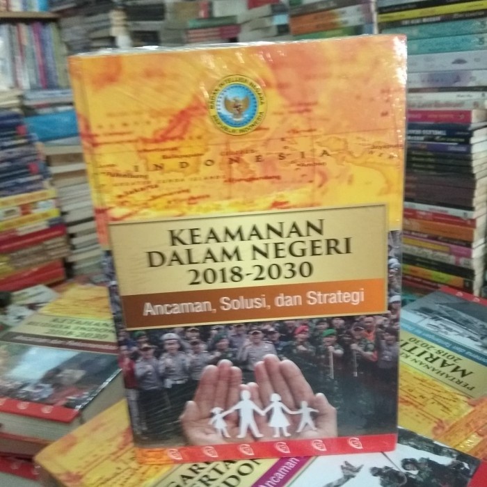 

PROMO!!! BUKU KEAMANAN DALAM NEGERI 2018 - 2030 TERBARU