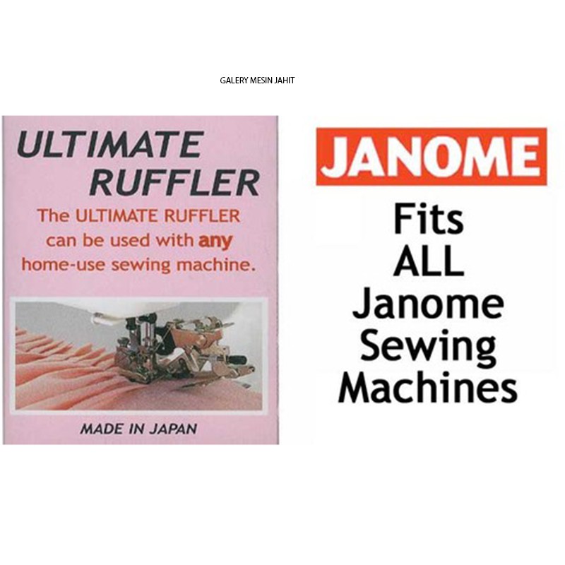 janome sepatu remple / ruffler mesin jahit