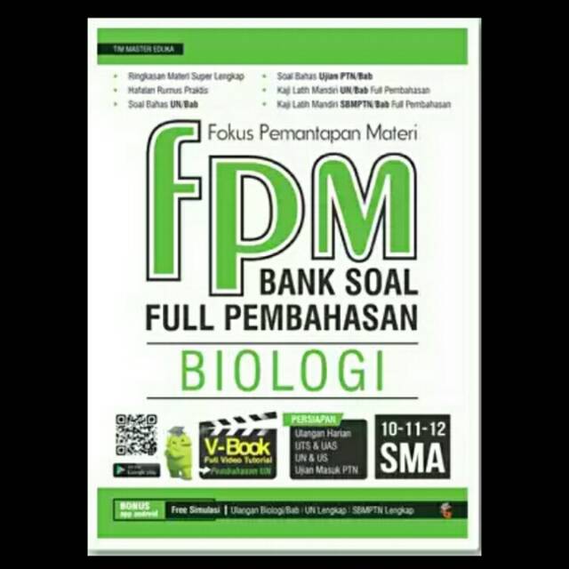 FPM BIOLOGI SMA - BANK SOAL FULL PEMBAHASAN BIOLOGI SMA