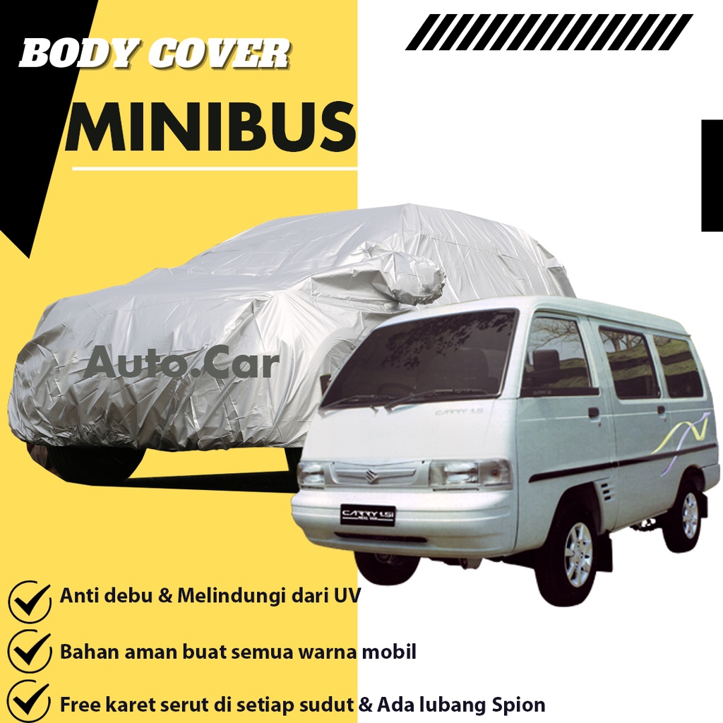 MINIBUS Body Cover Mobil Minibus Sarung Mobil Minibus/espass/zebra/carry/carry futura/carry 1.0/carry 1.3/carry 1.5/carry 1000/ carry futura 1.5/futura/futura carry/futura minibus/futura realvan