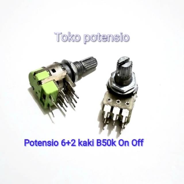 POTENSIO ON OFF KAKI 6+2 B50K
