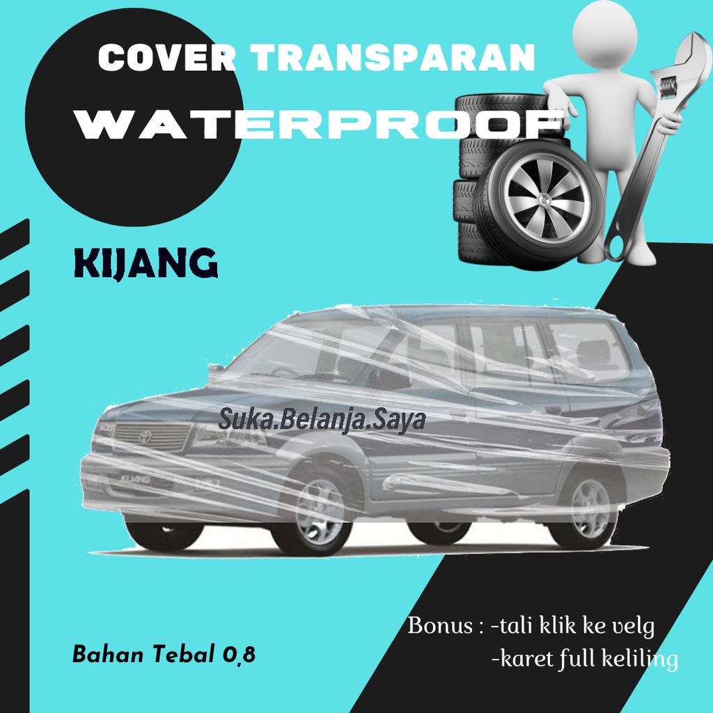 Cover Mobil Kijang long Transparan Sarung Mobil Kijang long/plastik bening transparan kijang long/kijang krista/kijang lgx/kijang super/kijang super long/kijang innova/kijang grand/kijang grand extra/kijang extra/kijang kapsul/kijang sgx/kijang ssx/avanza