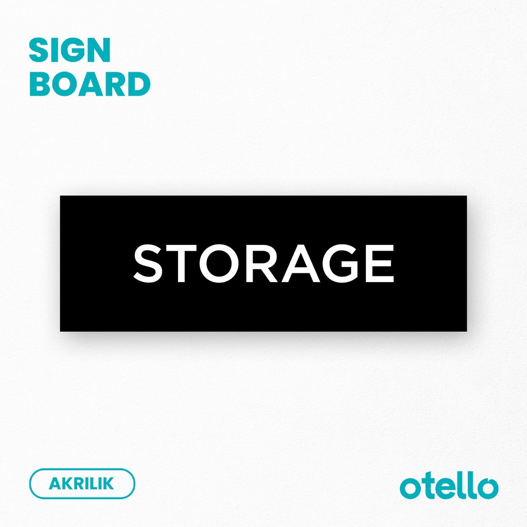 Signage Storage Sign Board Akrilik Print Papan Petunjuk Gudang Nama Ruangan Acrylic Tempel Label Ruang