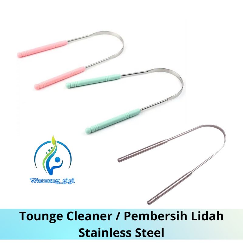 Tounge Cleaner Scrapper Sikat Alat Pembersih Lidah Stainless Steel