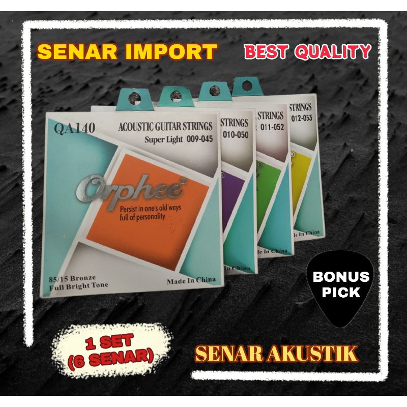 SENAR GITAR AKUSTIK ORPHEE ORIGINAL QA140 QA150 QA160 QA170 KUALITAS TERBAIK ORIGINAL
