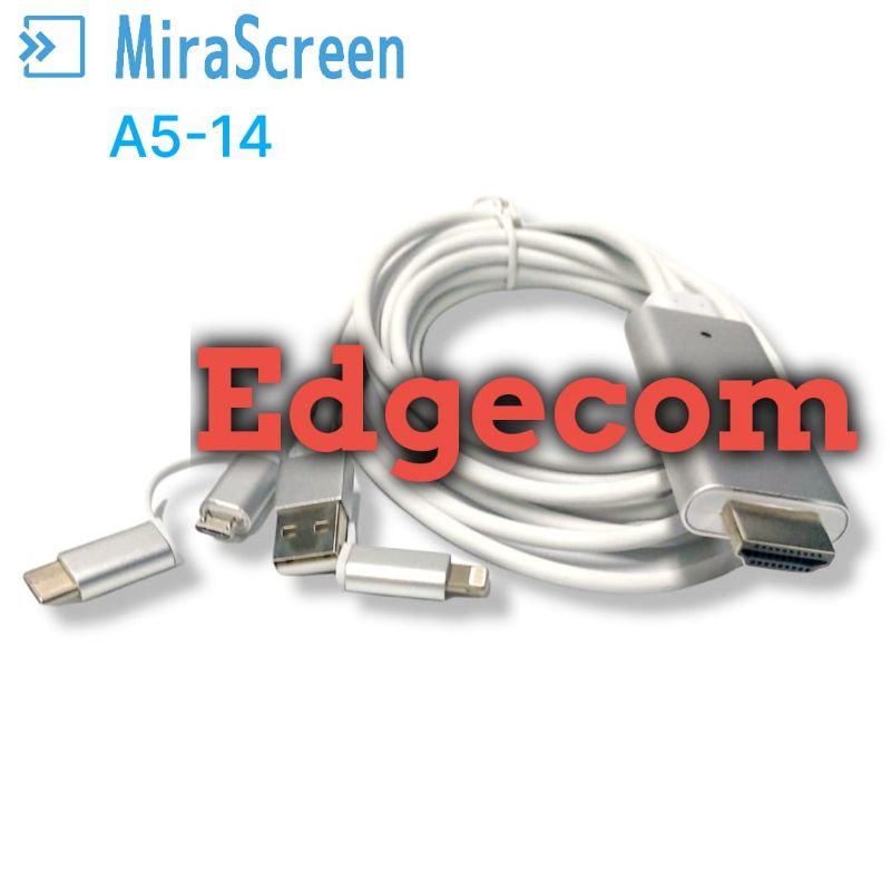 Kabel Mirascreen 3in1 All Smartphone to Hdmi Support MHL/NON MHL