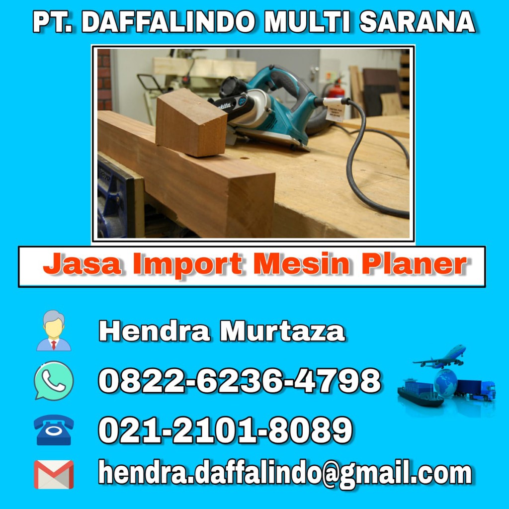 Jasa Import Mesin Serut Kayu | Jasa Import Mesin Planer | Jasa Import Barang