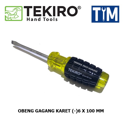 TEKIRO Obeng Gagang Karet -6 x 100 mm