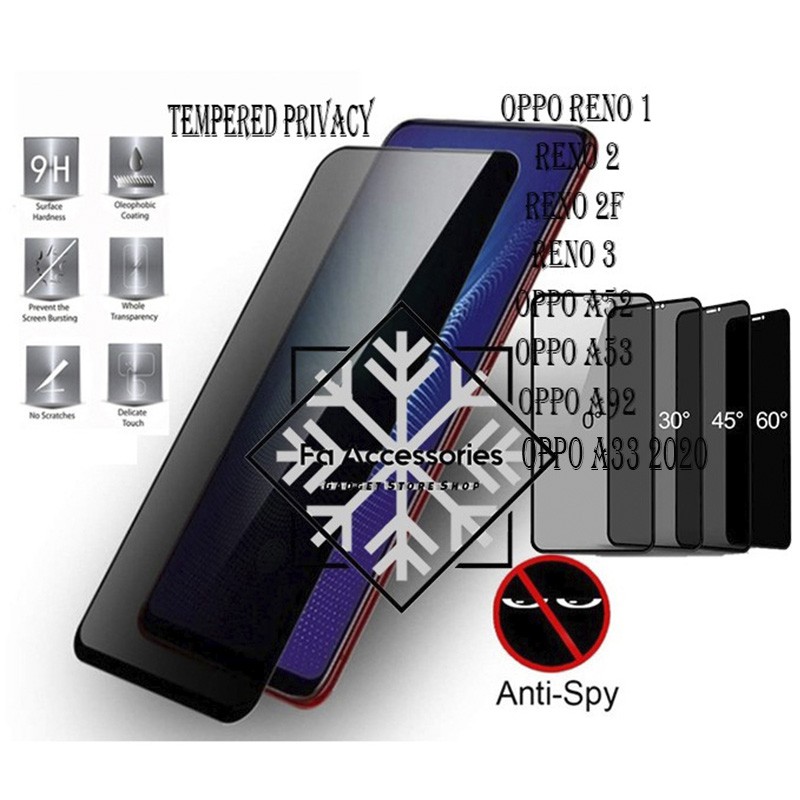 FA Tempered Glass Privacy Anti Spy Full Oppo reno 1 6,4 6,6 2 2f 3 5 6 7 7Z 8 8Z Z PRO a52 A53 A54 A54S A55 a33 A78 A785G a92 4G 5G GORES