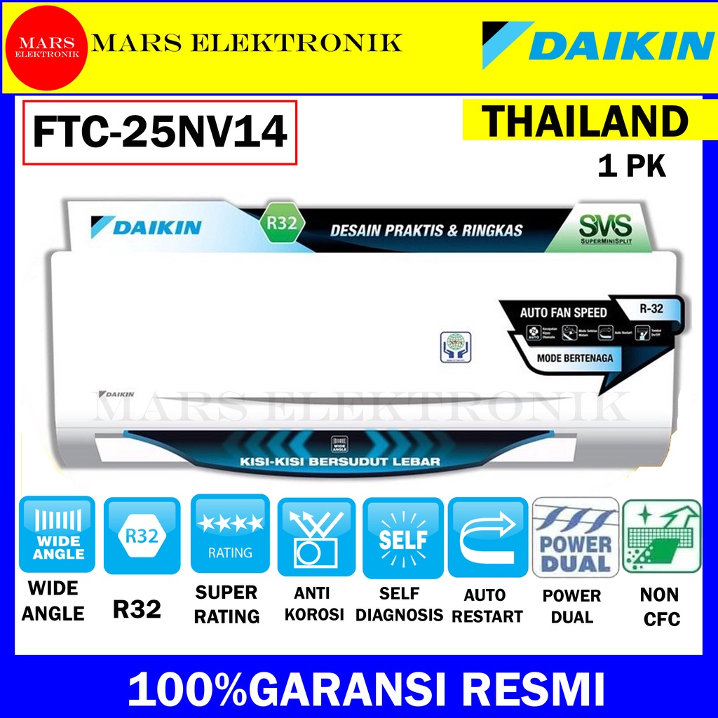 AC DAIKIN 1PK THAILAND FTC-25NV14 1 PK - GARANSI RESMI / FTC 25 NV 14 / PENDINGIN RUANGAN DAIKIN