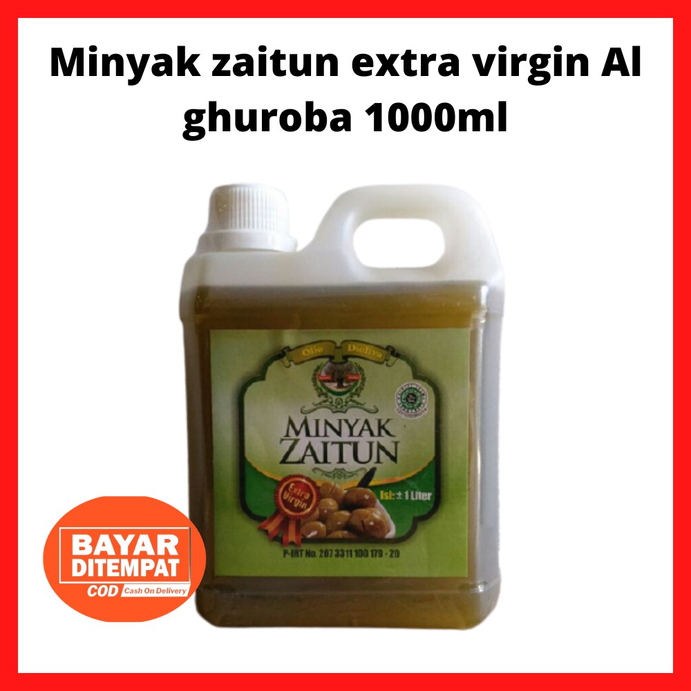 

Minyak Zaitun Extra Virgin Olive Oil Al Ghuroba 1000ml Solusi Menjaga Daya Tahan Tubuh Dan Jantung.