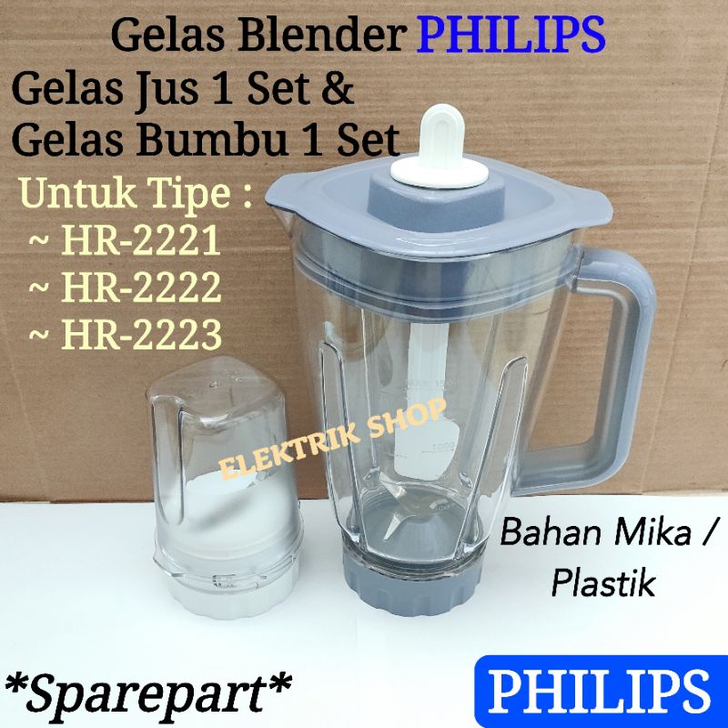 FULLSET SPAREPART GELAS JUS DAN BUMBU BLENDER PHILIPS TIPE HR 2221 HR 2222 HR 2223