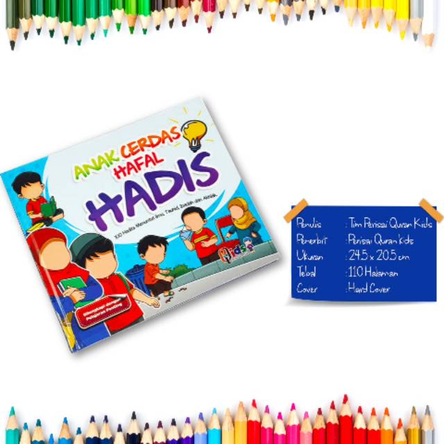 ANAK CERDAS HAFAL HADIST PERISAI QURAN QIDS