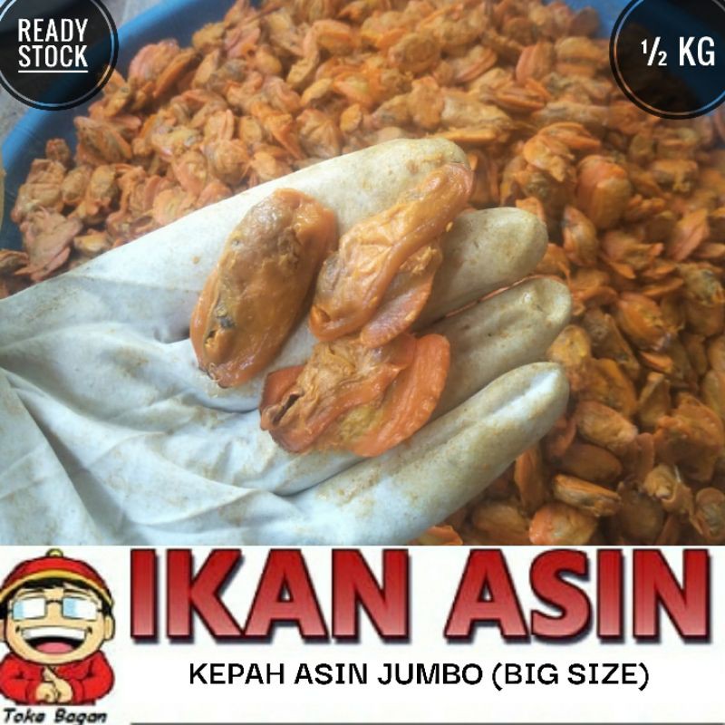 

KEPAH / KOPAH / REMIS / ROMIS ASIN JUMBO 500 gr cap TOKE BAGAN SIAPI API