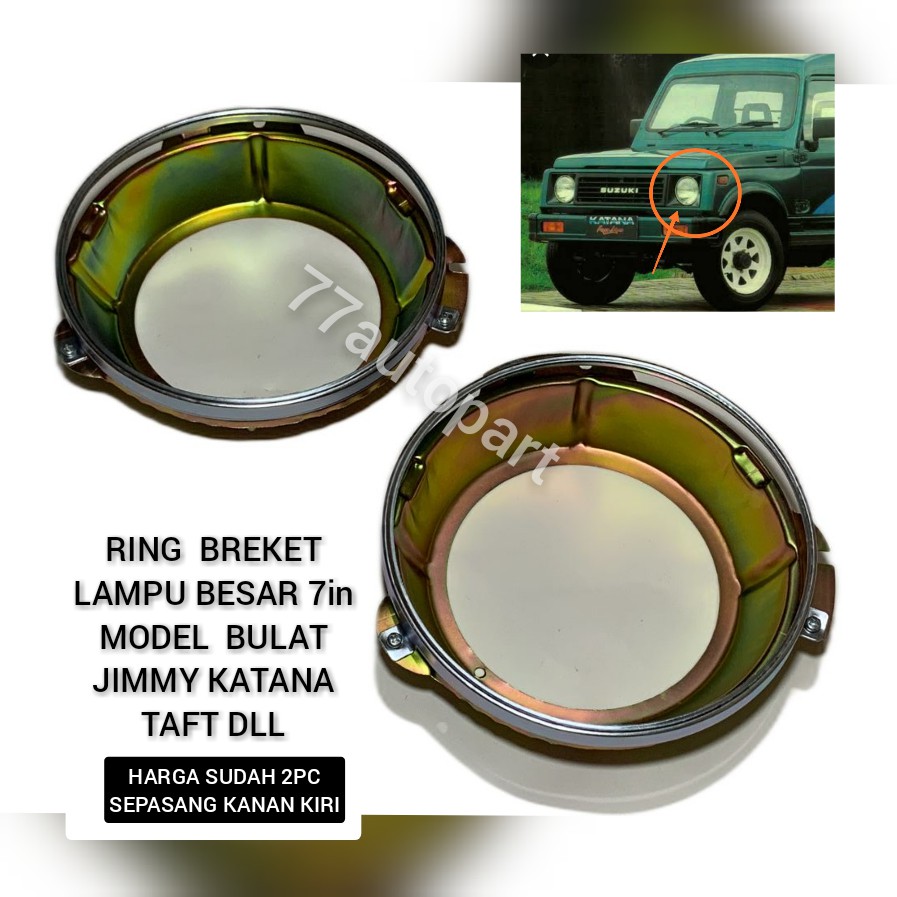 dudukan lampu besar bulat 7 in ring breket jimmy katana taft dll set