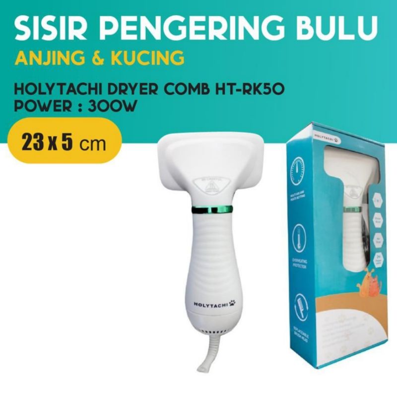 Holytachi Dryer Comb HT-RK50 / Sisir Pengering Bulu Anjing Kucing / Hair Dryer Anjing Kucing