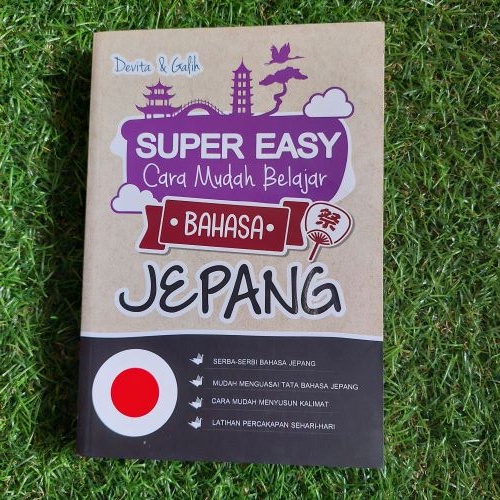 Buku Bahasa : Super Easy Cara Mudah Belajar Bahasa Jepang : Bahasa Asing : Bahasa Jepang