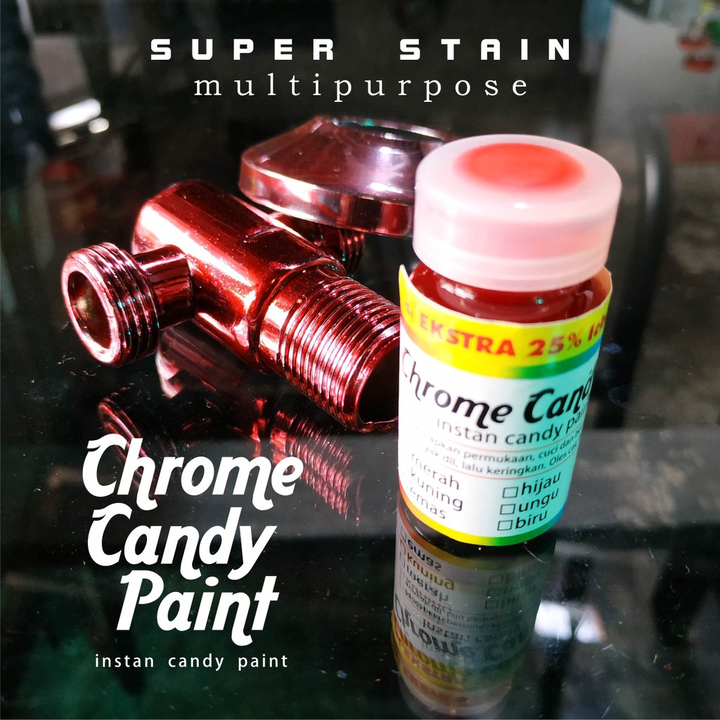 CHrome Candy Paint pewarna logam plastik serbaguna 12,5ml isi lebih banyak INSTAN original