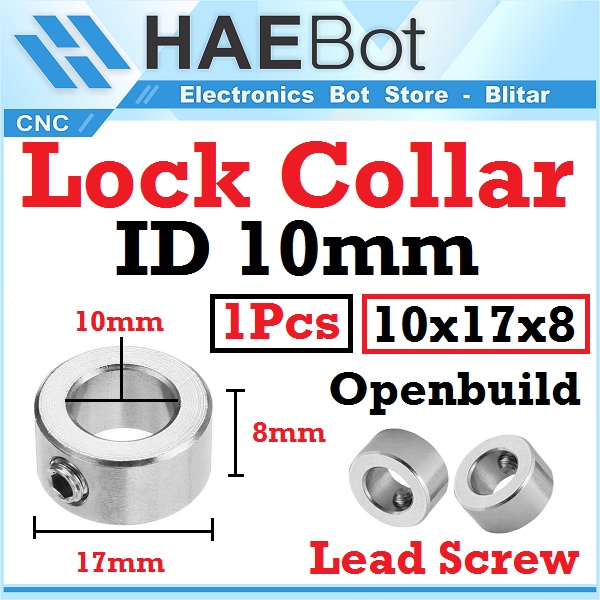 [HAEBOt] Shaft Lock Collar LockCollar T10 Lead Screw 10mm CNC Ring Pengunci Locking Collar 3D Printer OpenBuilds As Rod Mekanik Router Leadscrew Motor Steel