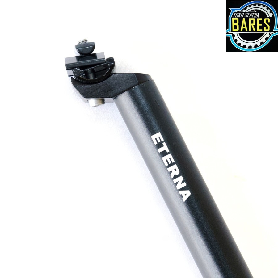 Seatpost Sepeda MTB / Lipat / Roadbike Eterna 27.2 x 350 / 31.6 x 400 / 33.9 x 530 mm Alloy / Cagak Tiang Sadel