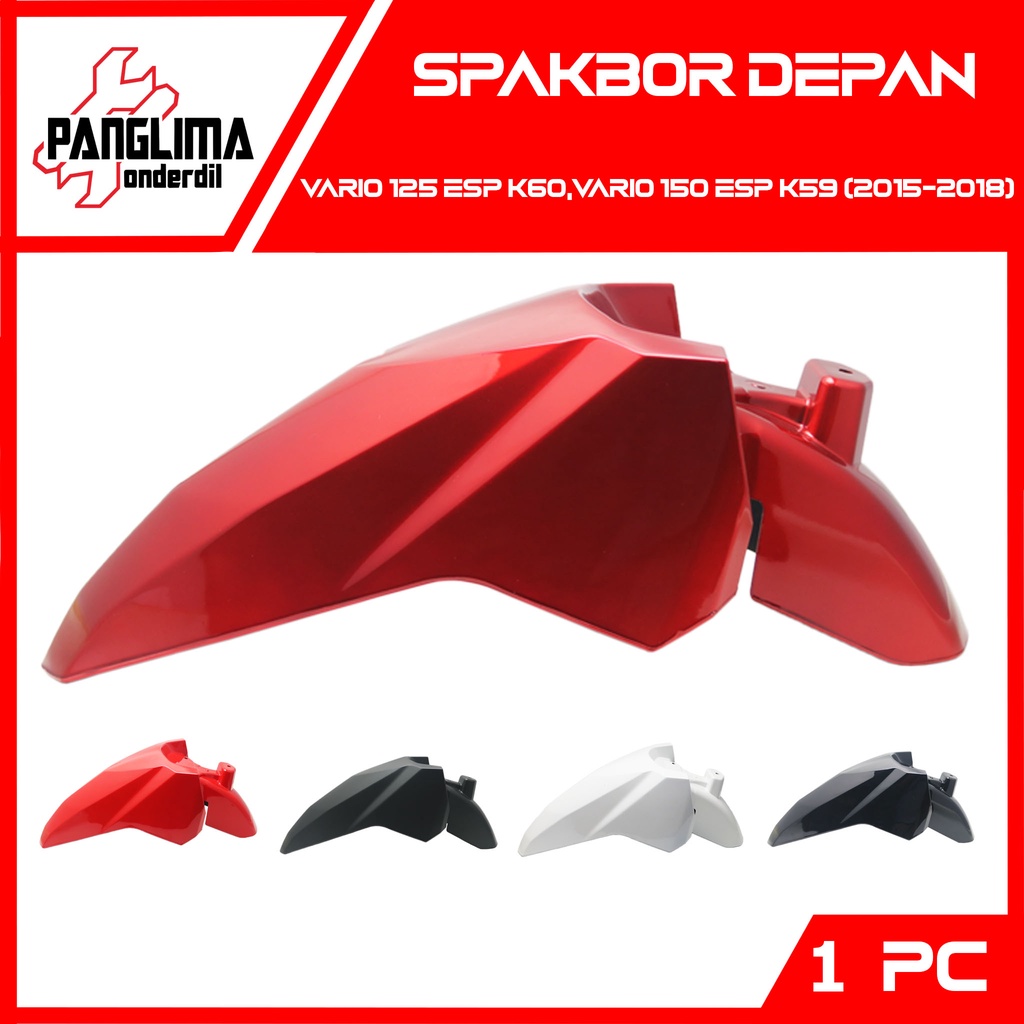 Spakboard Depan Vario 125-150 Esp LED New K60-K69 2015-2018 Merah-Maroon-Hitam-Doff-Dop-Putih Spakbor-Slebor-Spak Bor-Board-Cecepet Front Merk WIN