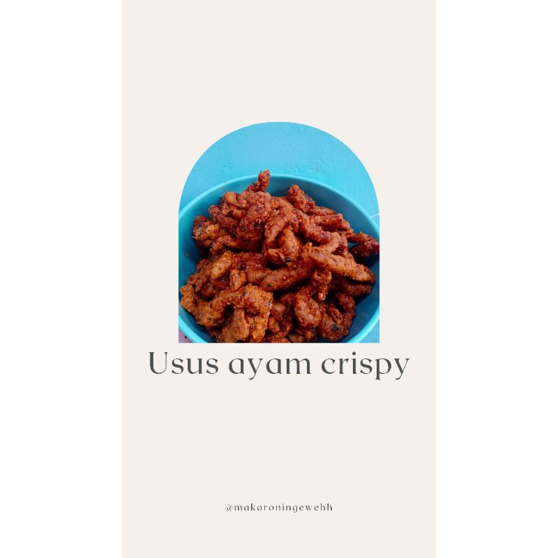 

USUS AYAM CRISPY PEDAS