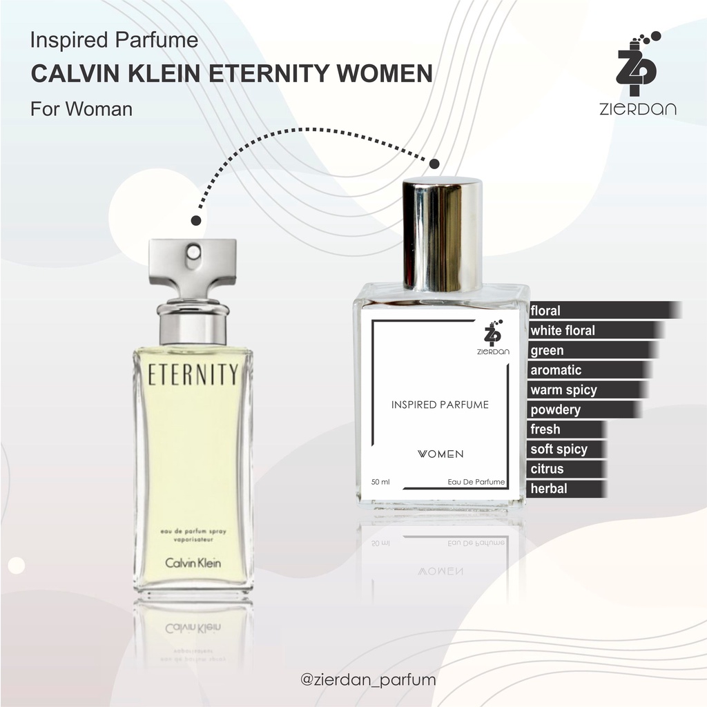 Zierdan Inspired Parfum Calvin Klein Eternity Women Parfume Farfum Minyak Wangi Tahan Lama Wanita Cewek