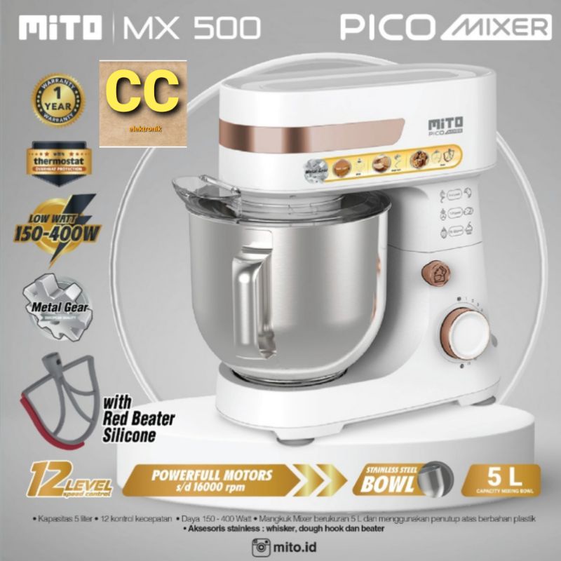 MITO Stand Mixer MX500 Pengaduk Adonan Kue 5L Pico Mixer  MITO MX 500 GARANSI RESMI