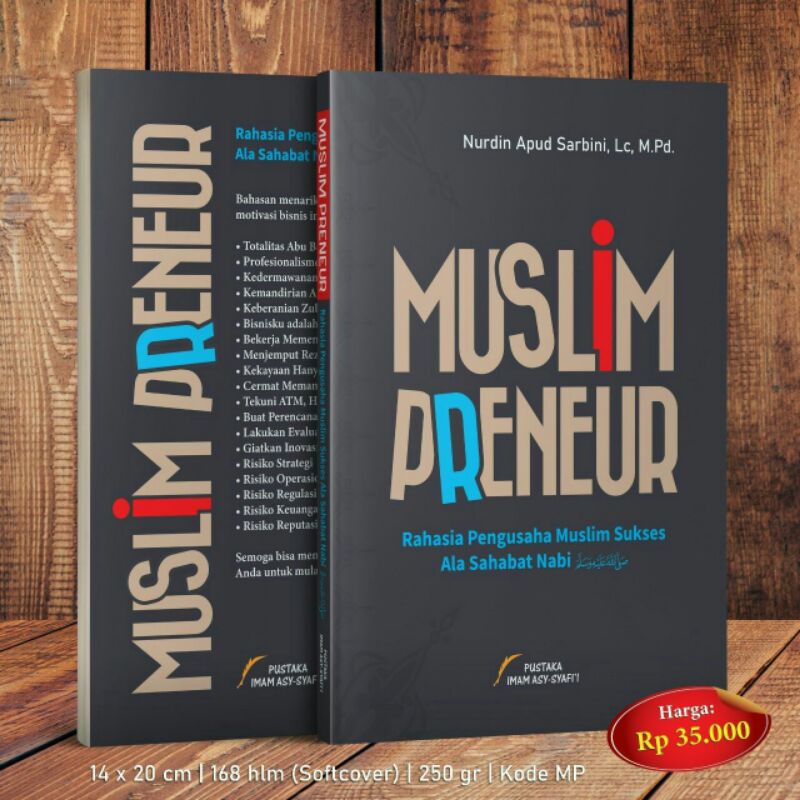 Buku MUSLIM PRENEUR Rahasia Pengusaha Muslim Sukses Ala Sahabat Nabi ﷺ | Pustaka Imam Asy-Syafii