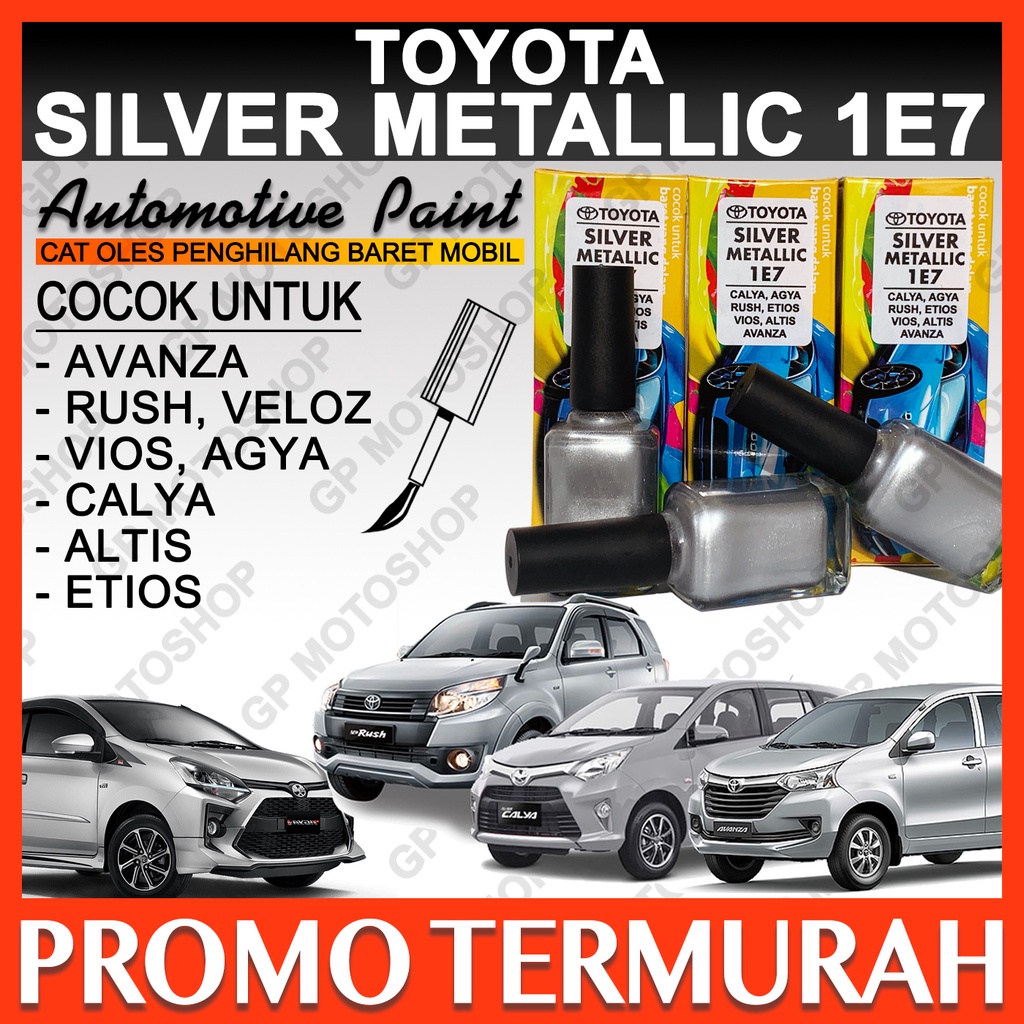 Cat Oles Toyota SIlver Metallic 1E7 Penghilang Baret Mobil Lecet Gores Silver Metalik Avanza Agya Ru