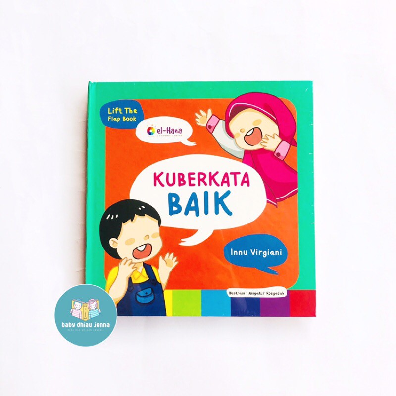 (BDJ) Buku Kuberkata Baik Elhana